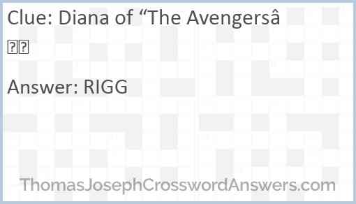 Diana of “The Avengers” Answer