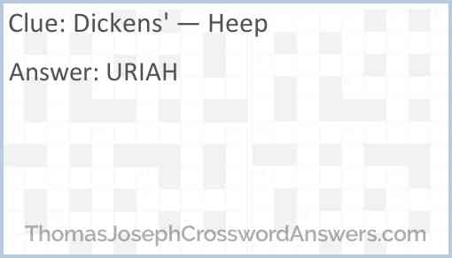 Dickens' — Heep Answer