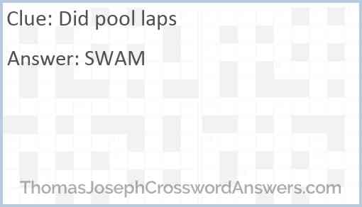 Did pool laps Answer