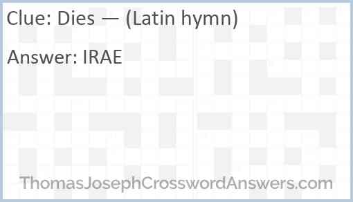 “Dies —” (Latin hymn) Answer