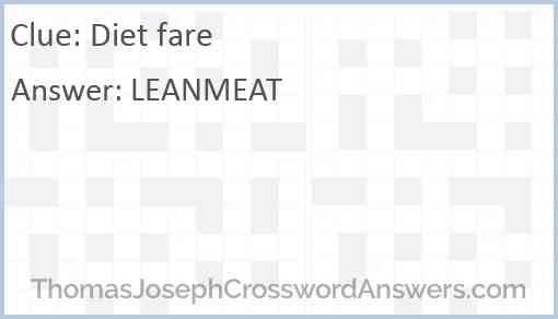 Diet fare crossword clue ThomasJosephCrosswordAnswers com