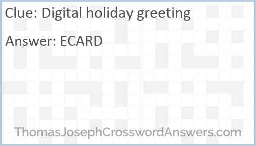 Digital holiday greeting Answer