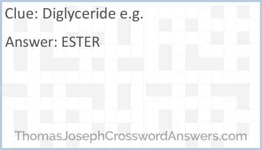 Diglyceride e.g. Answer