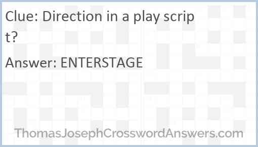 Direction in a play script? Answer