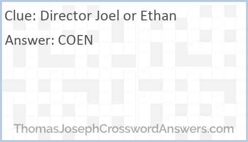 Director Joel or Ethan Answer