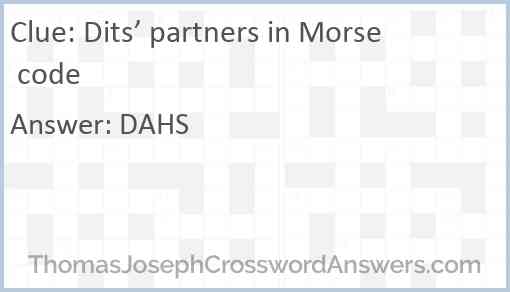 Dits’ partners in Morse code Answer