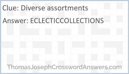 Diverse assortments Answer