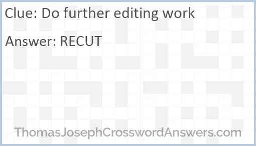 Do further editing work Answer