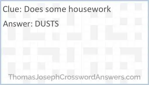 Does some housework Answer