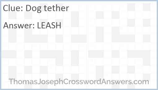 Dog tether Answer