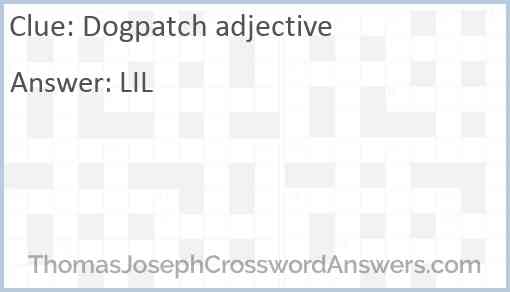 Dogpatch adjective Answer