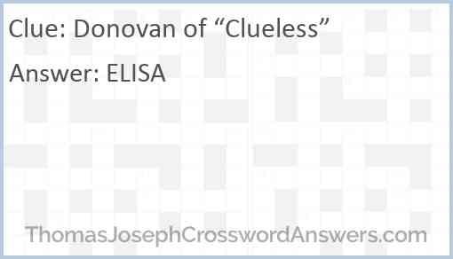 Donovan of “Clueless” Answer