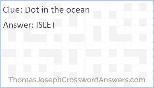 Dot in the ocean Answer