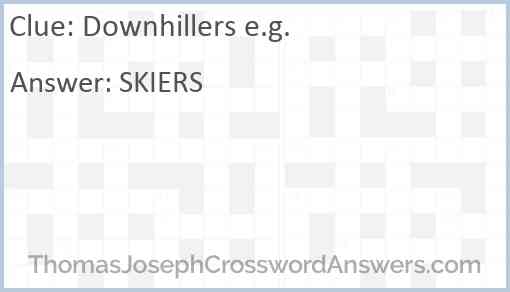 Downhillers e.g. Answer