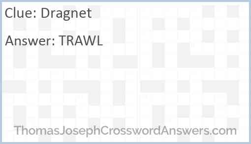 Dragnet Answer