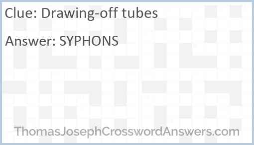Drawing-off tubes Answer