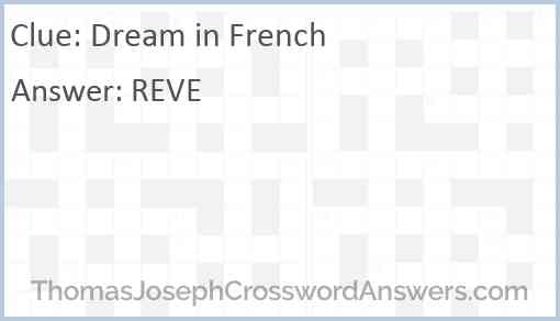 Dream in French Answer