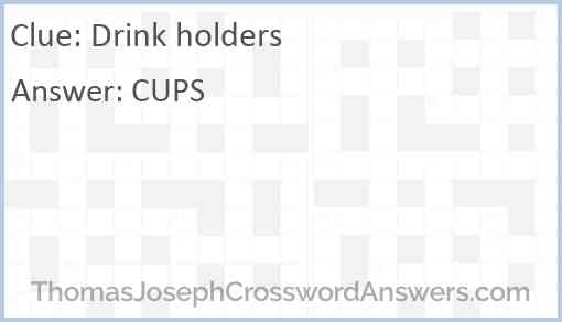 Drink holders Answer