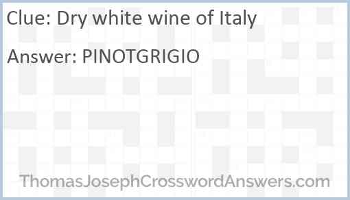 Dry white wine of Italy Answer