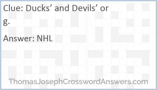 Ducks’ and Devils’ org. Answer