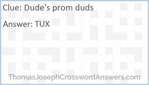 Dude's prom duds Answer