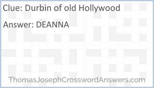 Durbin of old Hollywood Answer