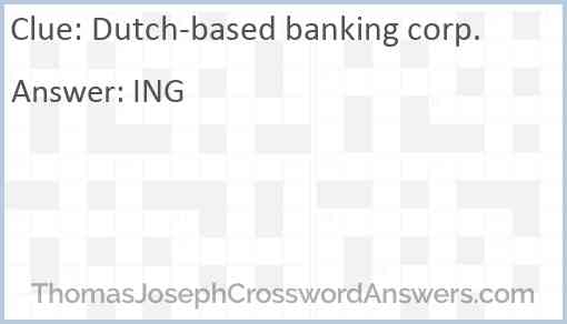 Dutch-based banking corp. Answer
