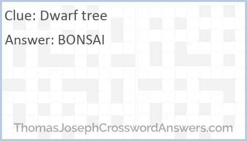 Dwarf tree Answer