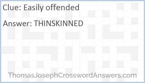 Easily offended Answer