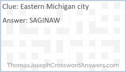 Eastern Michigan city Answer