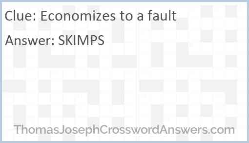Economizes to a fault Answer