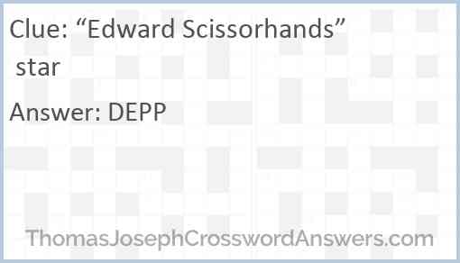 “Edward Scissorhands” star Answer
