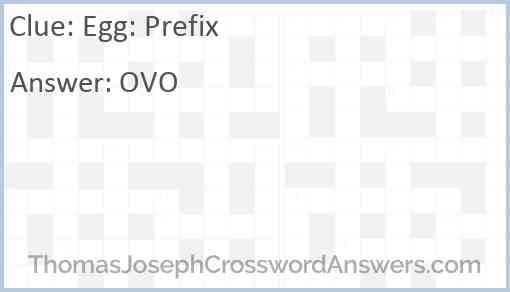 Egg: Prefix Answer