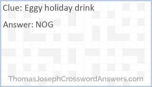 Eggy holiday drink Answer