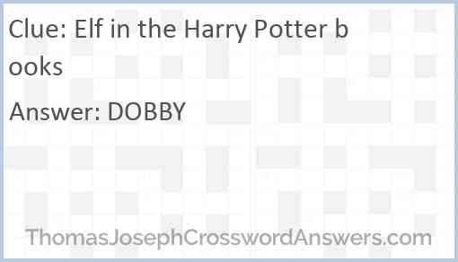 Elf in the Harry Potter books Answer