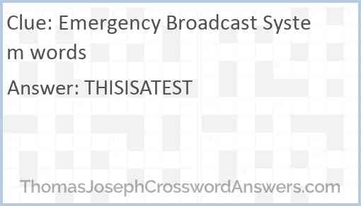 Emergency Broadcast System words Answer