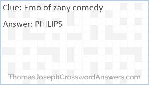 Emo of zany comedy Answer