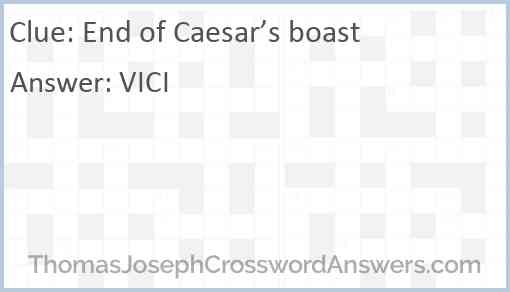 End of Caesar’s boast Answer