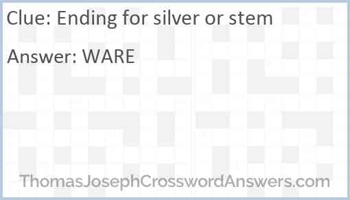 Ending for silver or stem Answer