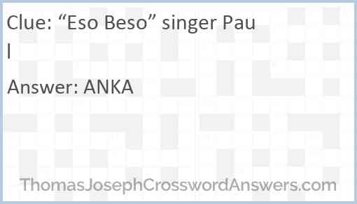 “Eso Beso” singer Paul Answer