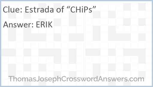 Estrada of “CHiPs” Answer
