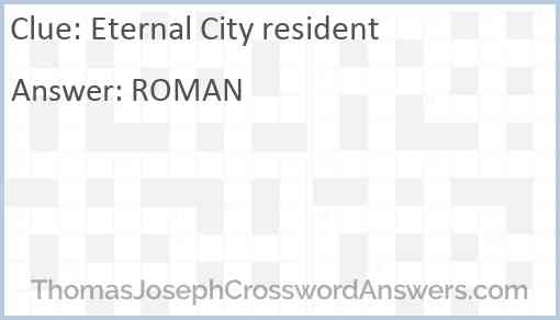 Eternal City resident Answer