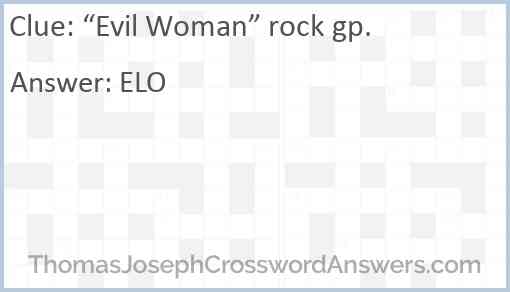“Evil Woman” rock gp. Answer