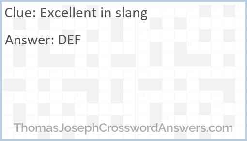 Excellent in slang Answer