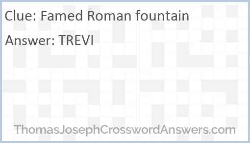 Famed Roman fountain Answer