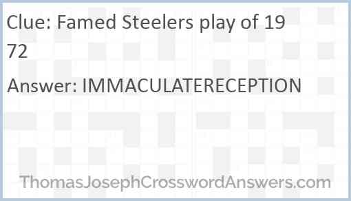 Famed Steelers play of 1972 Answer