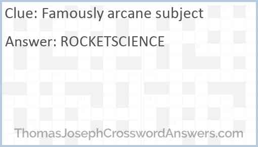 Famously arcane subject Answer