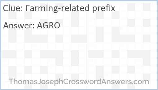 Farming-related prefix Answer