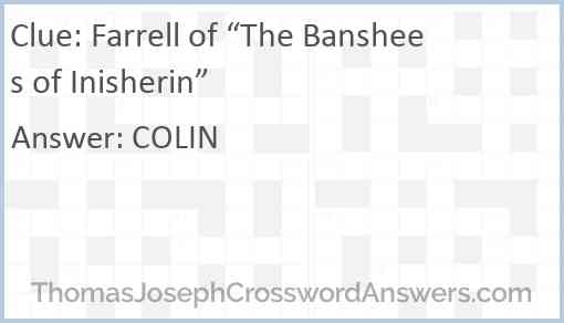 Farrell of “The Banshees of Inisherin” Answer