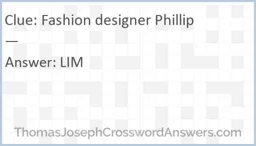 Fashion designer Phillip — Answer